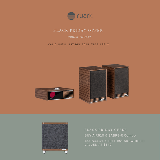 Ruark Audio R610 and Sabre-R speakers HiFi System - (FREE RS1 SUBWOOFER VALUED AT $849)